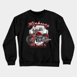 Highway Heroes Crewneck Sweatshirt